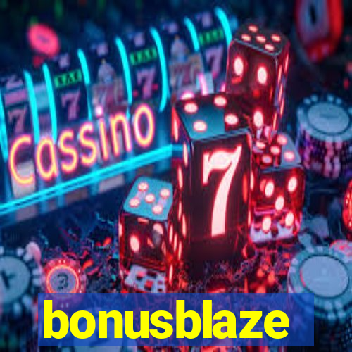 bonusblaze