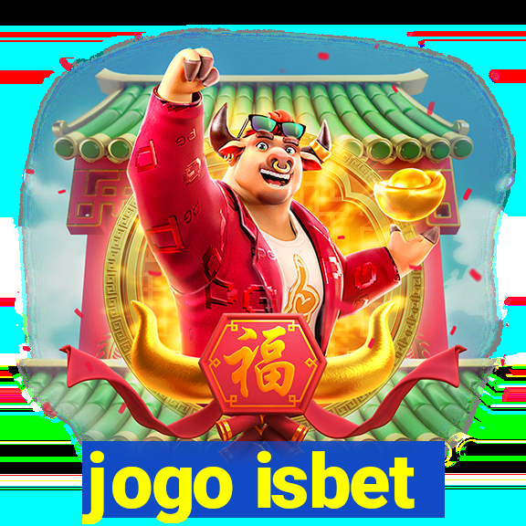 jogo isbet