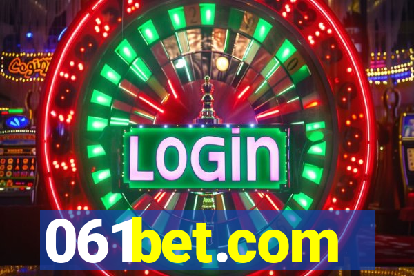 061bet.com