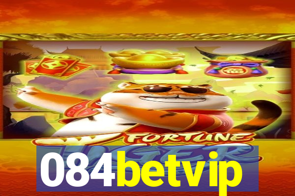 084betvip