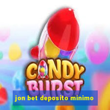 jon bet deposito minimo