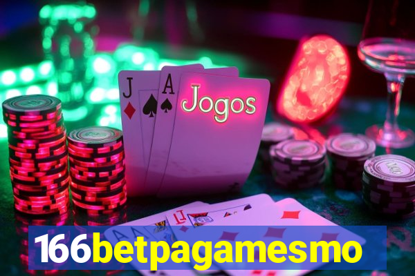 166betpagamesmo