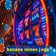 banana mines jogo