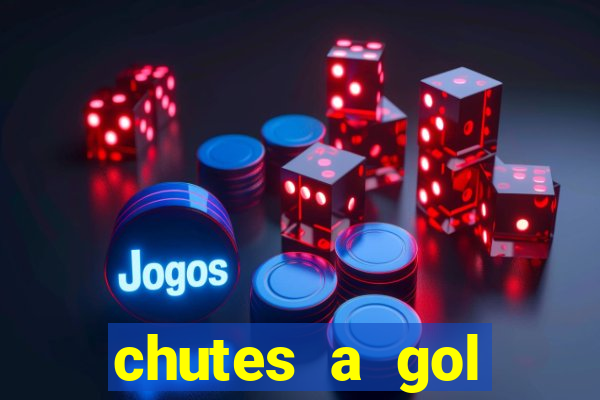 chutes a gol estrela bet