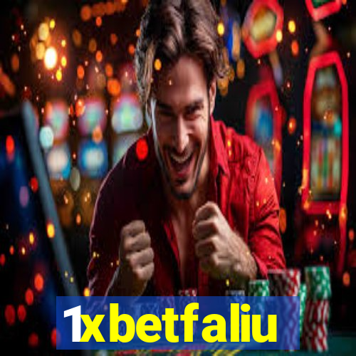 1xbetfaliu