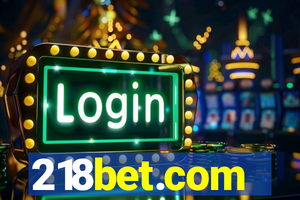 218bet.com