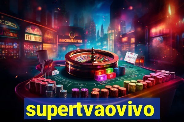 supertvaovivo