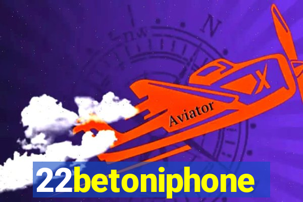 22betoniphone