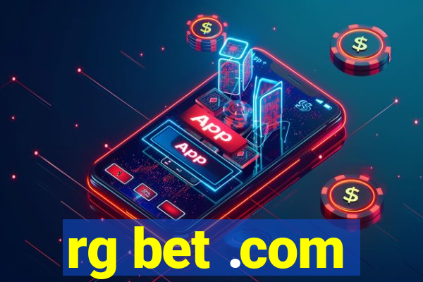 rg bet .com