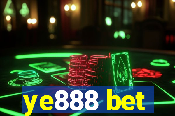 ye888 bet