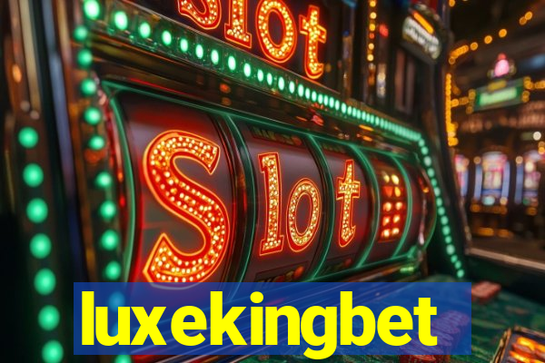 luxekingbet