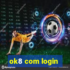 ok8 com login