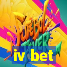 iv bet