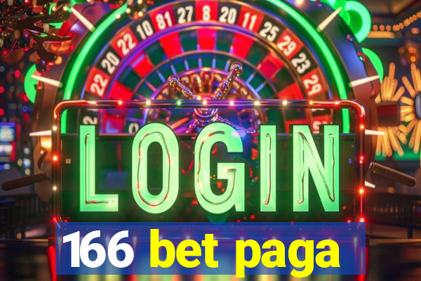 166 bet paga