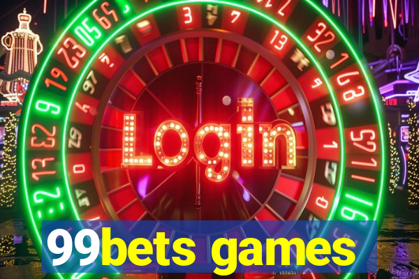 99bets games