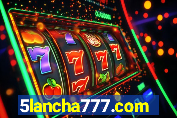 5lancha777.com