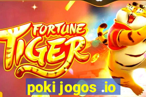 poki jogos .io