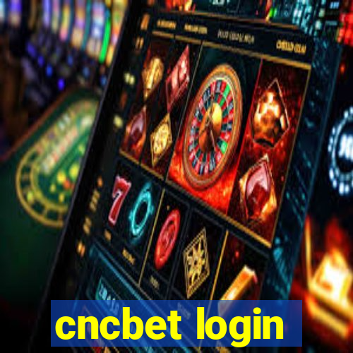 cncbet login