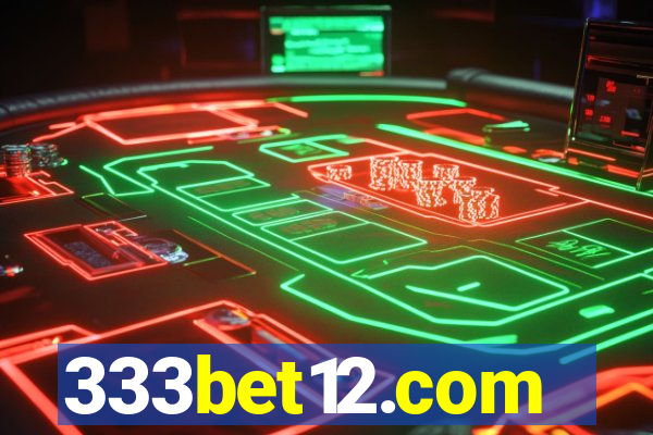 333bet12.com