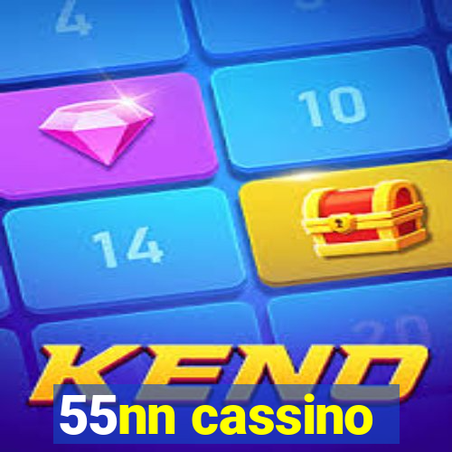 55nn cassino