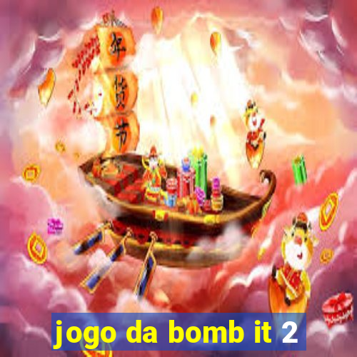 jogo da bomb it 2