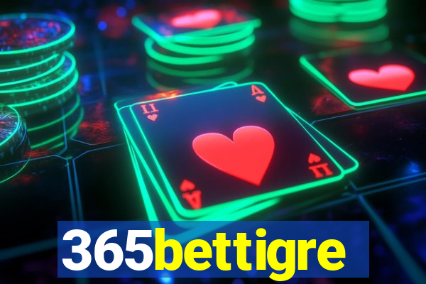 365bettigre