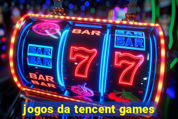 jogos da tencent games