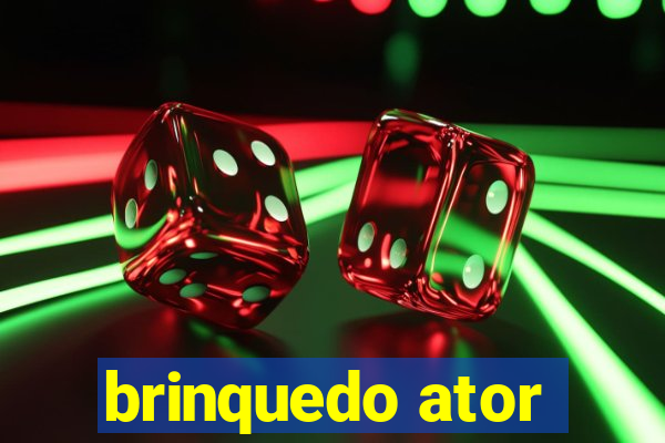 brinquedo ator