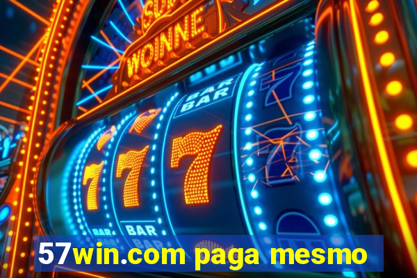 57win.com paga mesmo