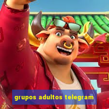 grupos adultos telegram