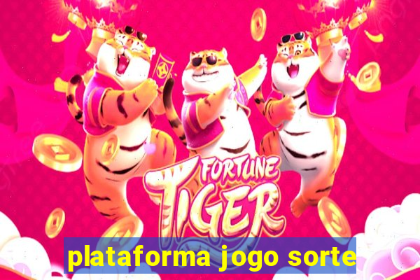 plataforma jogo sorte