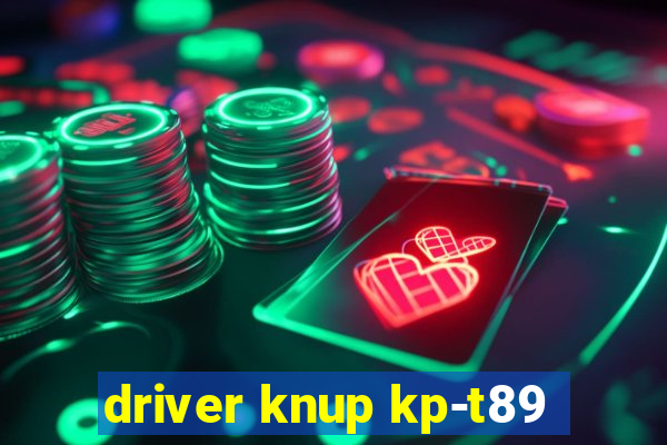 driver knup kp-t89