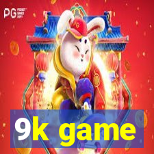 9k game