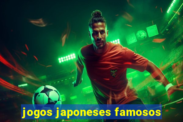 jogos japoneses famosos