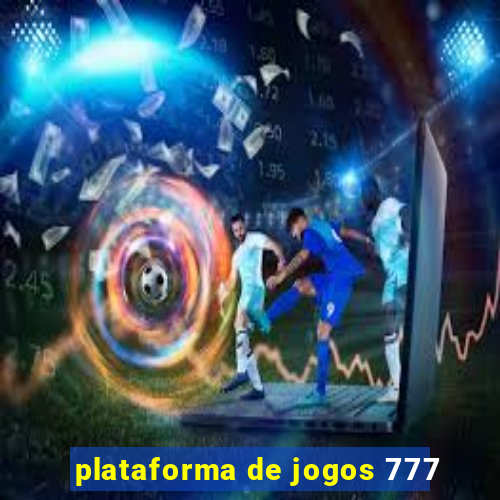 plataforma de jogos 777