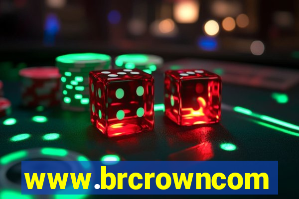 www.brcrowncom