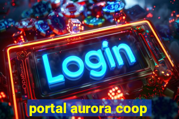 portal aurora coop