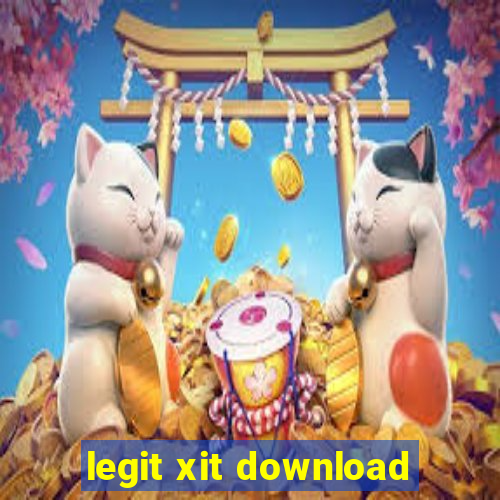 legit xit download