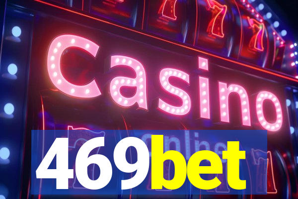 469bet