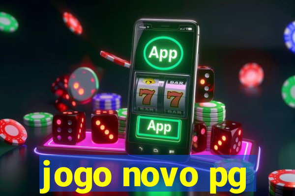 jogo novo pg