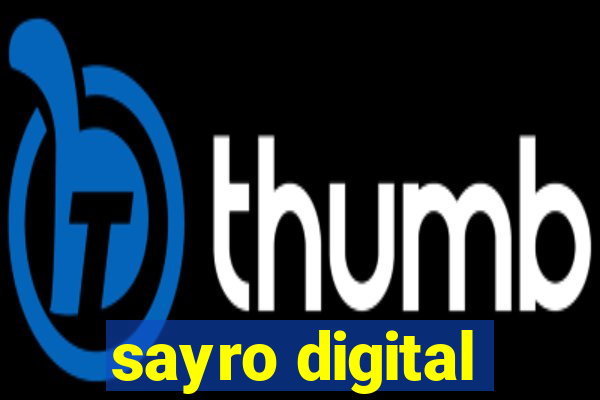 sayro digital