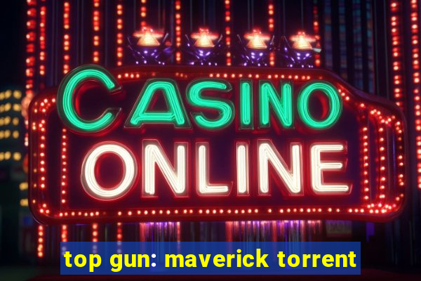 top gun: maverick torrent