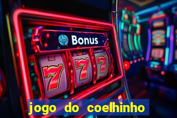 jogo do coelhinho de ganhar dinheiro