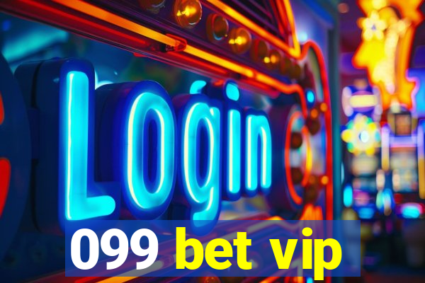 099 bet vip