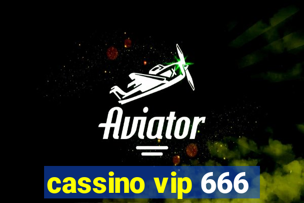 cassino vip 666