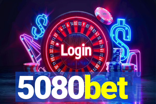 5080bet