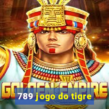 789 jogo do tigre