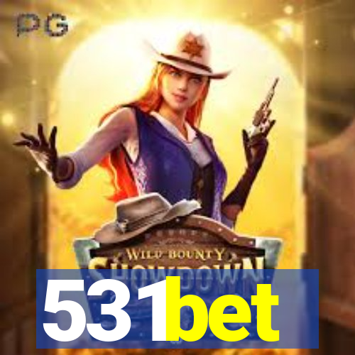 531bet