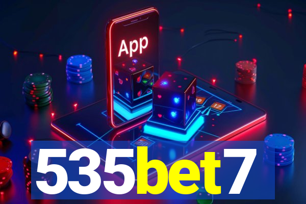 535bet7