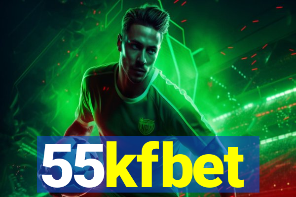 55kfbet